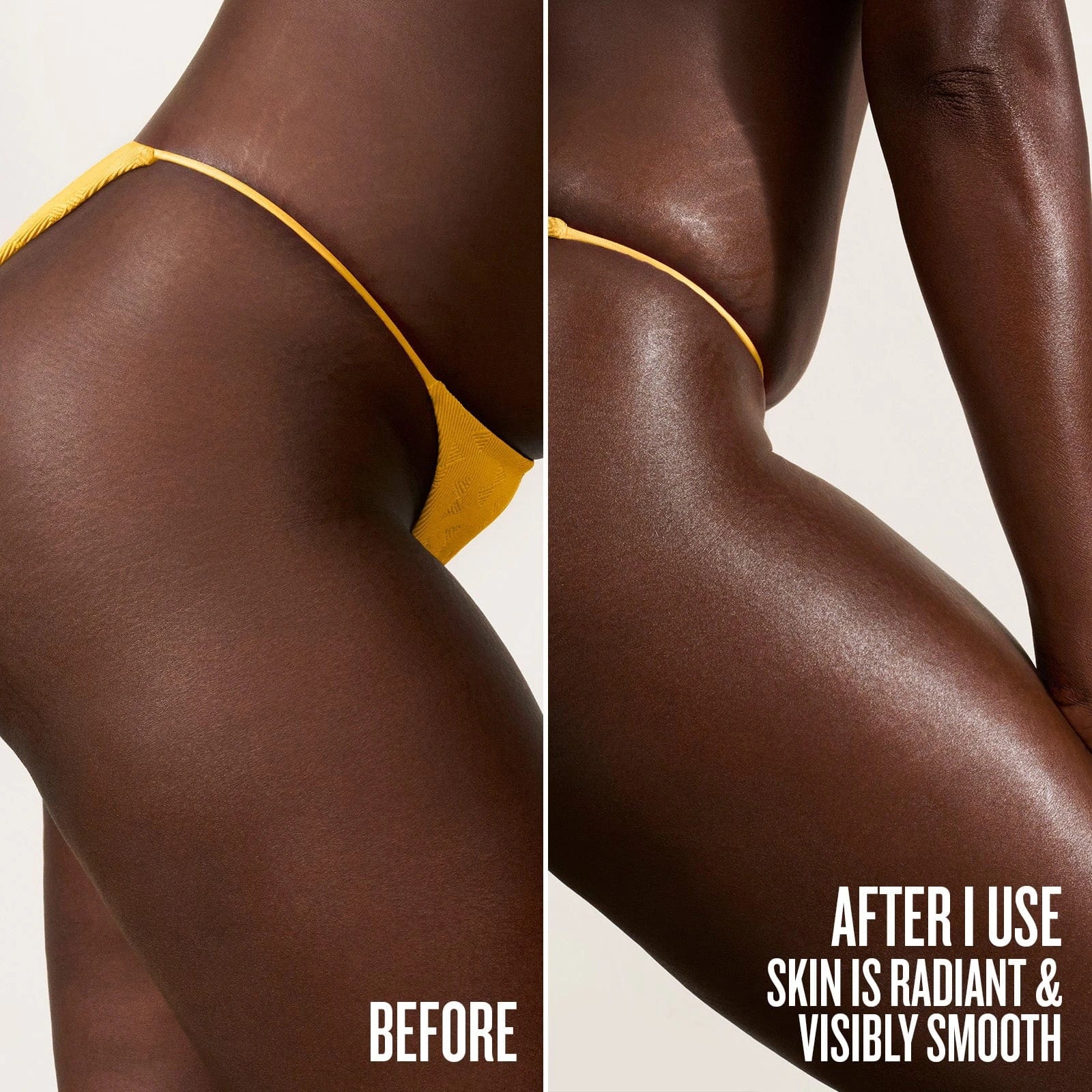 This image is showing a before and after use of Sol de Janeiro Brazilian Bum Bum Cream. On the left side of the image, it is the before image, then on right side of image is the after showing that the skin is radiant and visibly smooth from using Brazilian Bum Bum Cream.
The copy on the image reads: before // after 1 use skin is radiant and visibly smooth