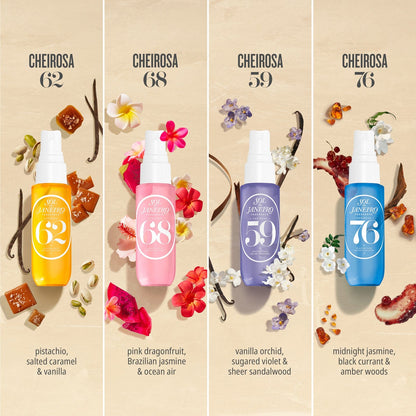 cheirosa 62 - pistachio, salted caramel, and vanilla. cheirosa 68 -  pink dragon fruit, Brazilian jasmine, and ocean air. cheirosa 59 - vanilla orchid, sugared violet &amp; sheer sandalwood. cheirosa 76 - midnight jasmine, black current, and amber woods